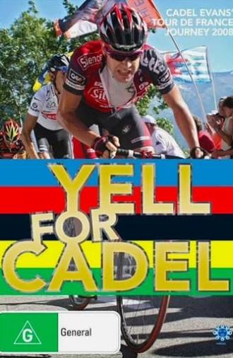 Yell for Cadel: Backstage at the Tour de France (2010)