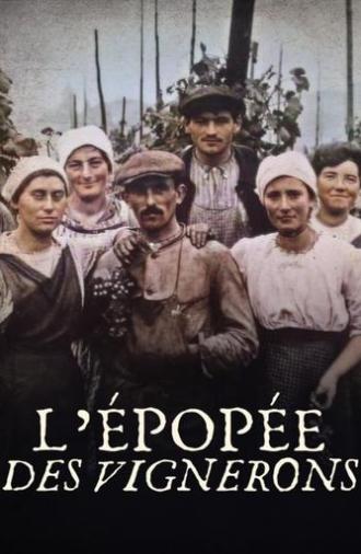 L’épopée des vignerons (2022)