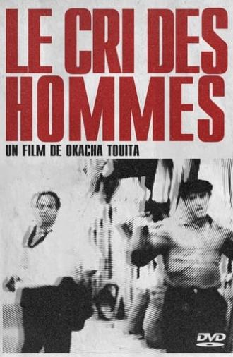 Le cri des hommes (1991)