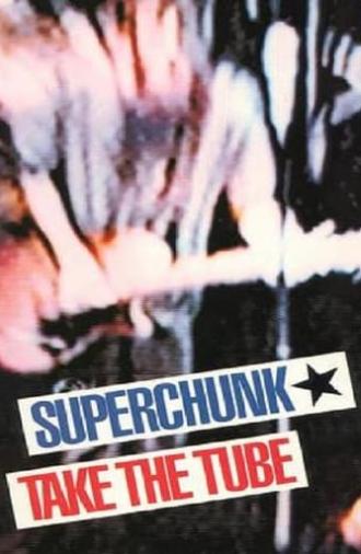 Superchunk: Take The Tube (1993)