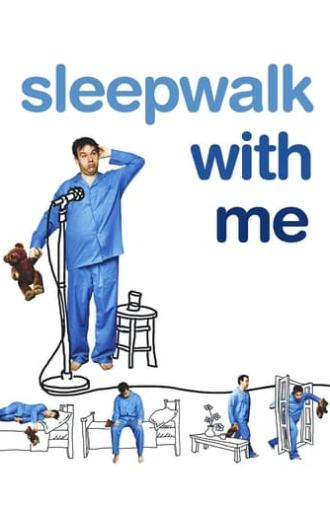 Sleepwalk with Me (2012)