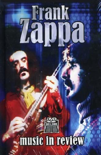 Frank Zappa: Music In Review (2008)