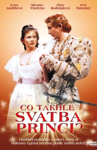 Co takhle svatba, princi? (1987)