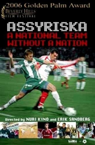 Assyriska: A National Team Without a Nation (2006)