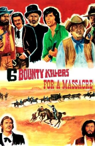 Six Bounty Killers for a Massacre (1973)