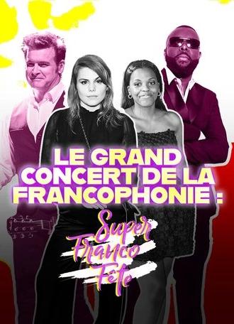 Le grand concert de la SuperFrancoFête (2024)