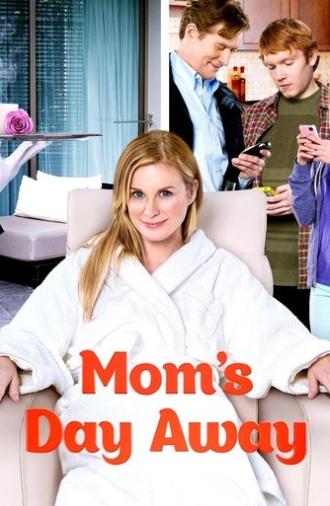 Mom's Day Away (2014)