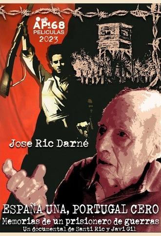 España una, Portugal cero. Memorias de un prisionero de Guerras (2023)
