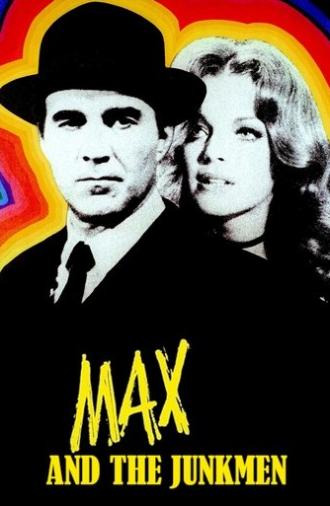 Max and the Junkmen (1971)