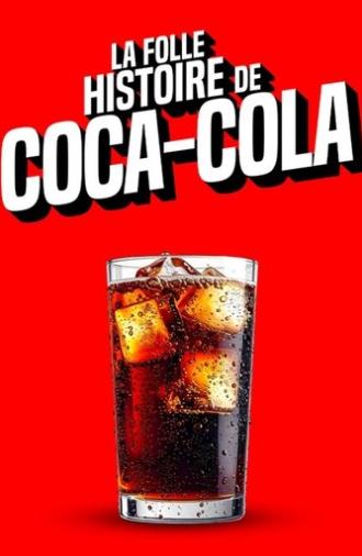 La folle histoire de Coca-Cola (2025)