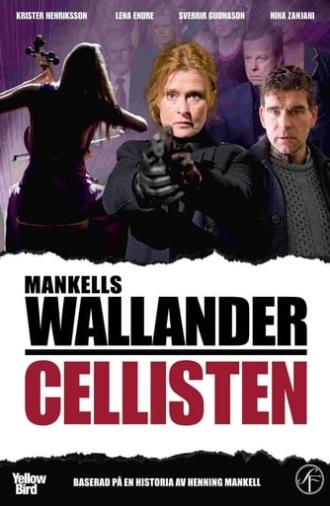 Wallander 18 - The Cellist (2009)