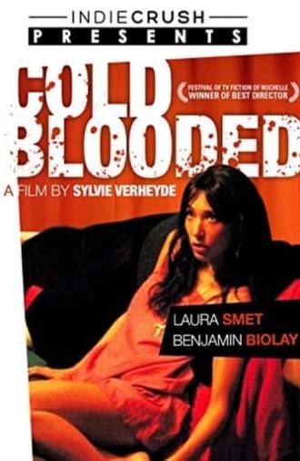 Cold Blooded (2007)