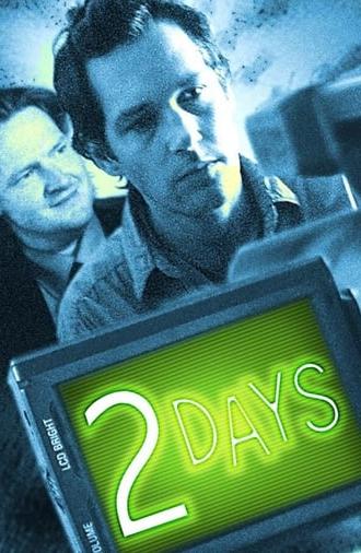 Two Days (2003)