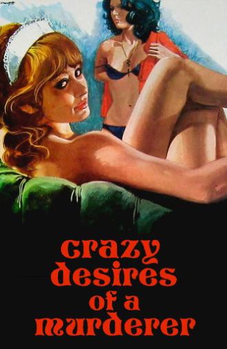 Crazy Desires of a Murderer (1977)
