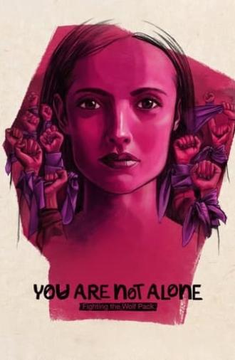 You Are Not Alone: Fighting the Wolf Pack (2024)