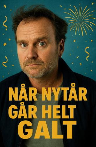 Når nytår går helt galt (2011)