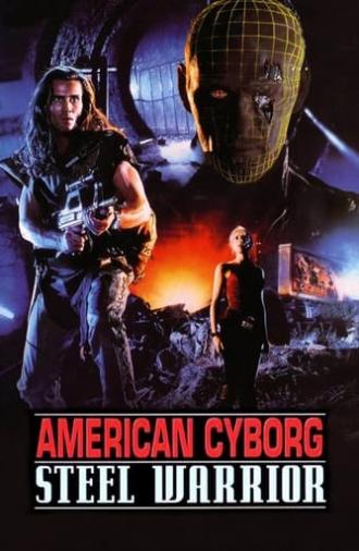 American Cyborg: Steel Warrior (1994)