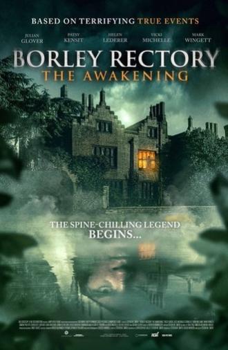 Borley Rectory: The Awakening (2025)