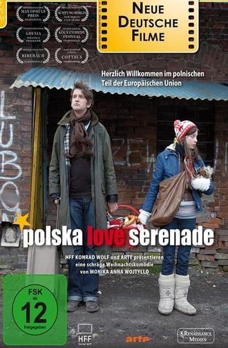 Polska Love Serenade (2008)