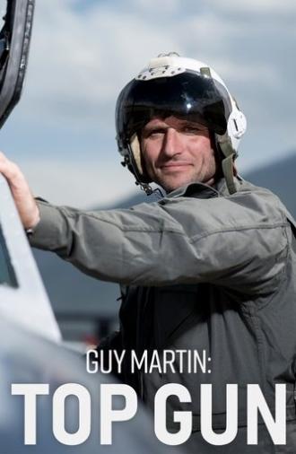 Guy Martin: Top Gun (2024)