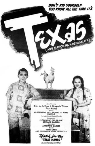 Texas, Ang Manok na Nagsasalita (1952)