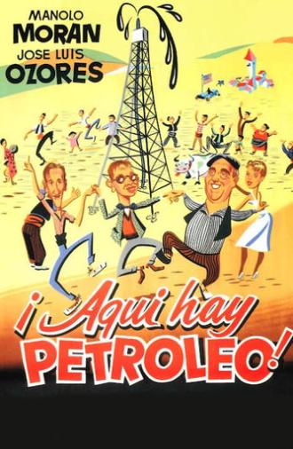 ¡Aquí hay petróleo! (1956)