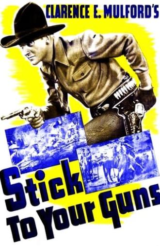 Stick to Your Guns (1941)