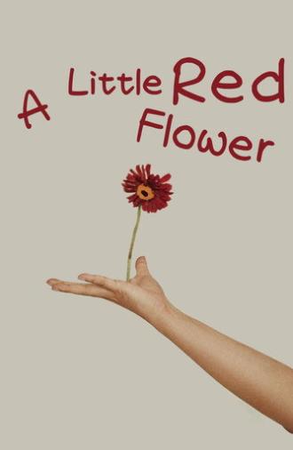 A Little Red Flower (2020)