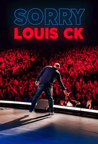 Louis C.K.: Sorry (2021)