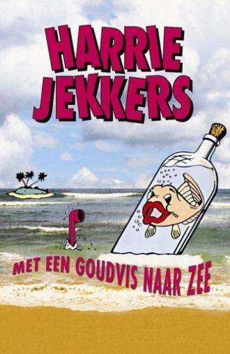 Harrie Jekkers: Met een Goudvis naar Zee (1992)