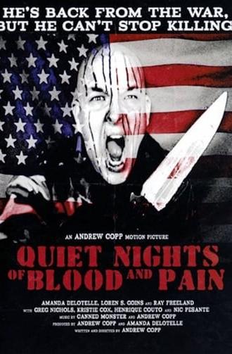 Quiet Nights Of Blood And Pain (2009)