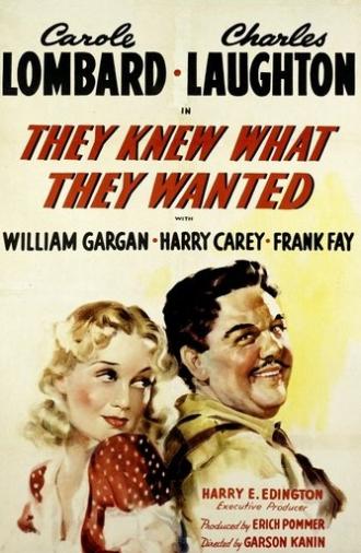 They Knew What They Wanted (1940)