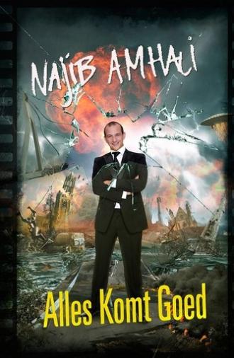 Najib Amhali: Alles komt goed (2012)