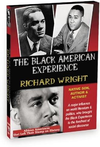 Richard Wright: Native Son, Author and Activist (2009)