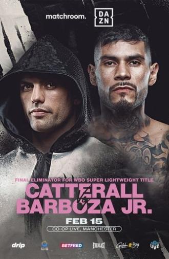 Jack Catterall vs. Arnold Barboza Jr. (2025)