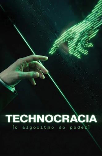 Technocracia: O Algoritmo do Poder (2026)