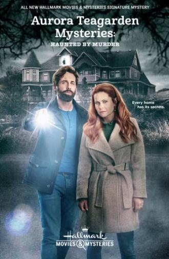 Aurora Teagarden Mysteries: Haunted By Murder (2022)