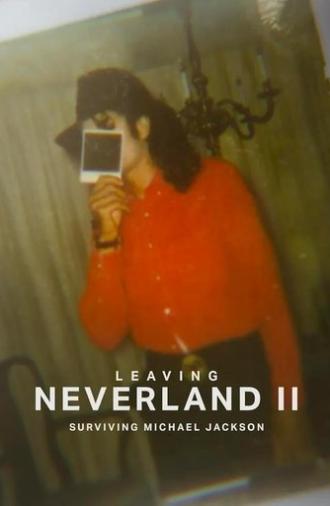 Leaving Neverland 2: Surviving Michael Jackson (2025)