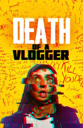 Death of a Vlogger (2019)