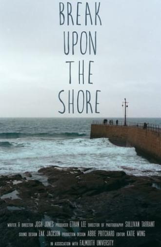 Break Upon the Shore (2024)