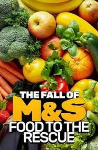 The Fall Of M&S: Food To The Rescue? (2019)