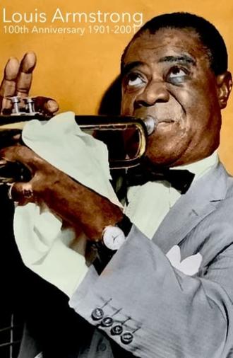 Louis Armstrong: 100th Anniversary 1901-2001 (2001)