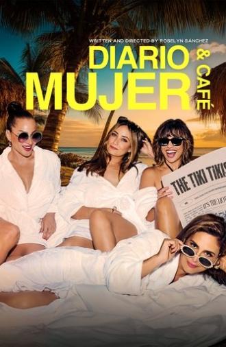 Diario, Mujer & Café (2025)