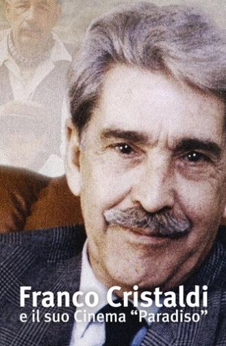 Franco Cristaldi e il suo cinema Paradiso (2009)