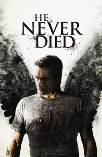 He Never Died (2015)