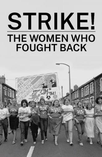 Strike! The Women Who Fought Back (2024)