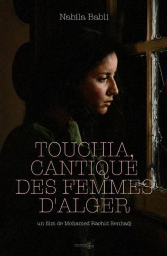 Touchia, Song of the Women of Algiers (1993)