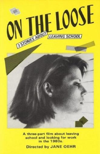 On the Loose (1985)