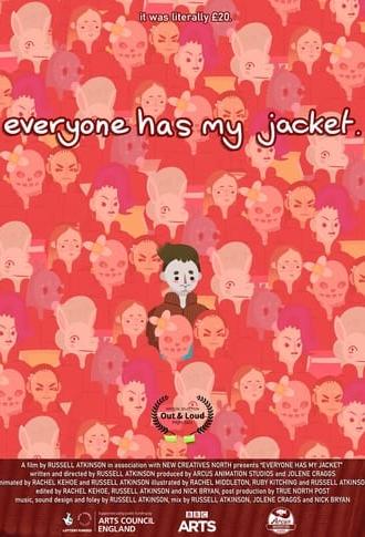 Everyone Has My Jacket (2021)