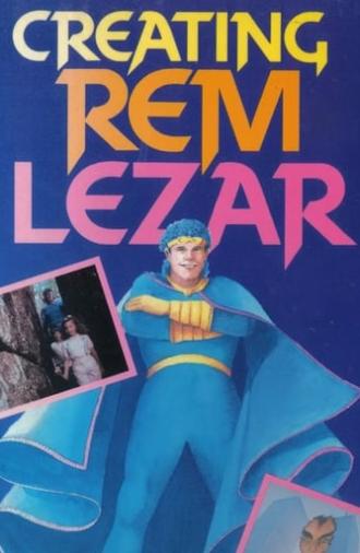 Creating Rem Lezar (1989)